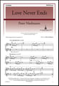 Love Never Ends SATB choral sheet music cover